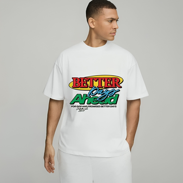 better days | Oversize T-Shirt