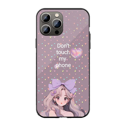 Don't Touch My Phone - Kawaii Aesthetic Phone Cover | Glass Case
