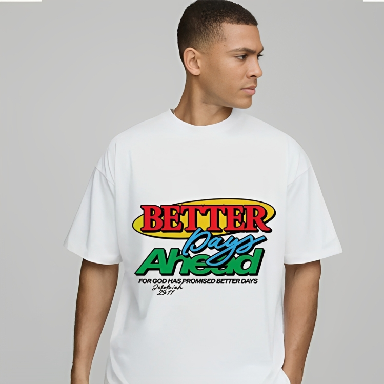 better days | Oversize T-Shirt